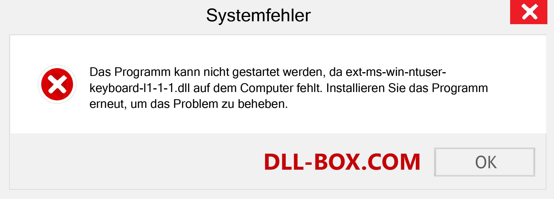 ext-ms-win-ntuser-keyboard-l1-1-1.dll-Datei fehlt?. Download für Windows 7, 8, 10 - Fix ext-ms-win-ntuser-keyboard-l1-1-1 dll Missing Error unter Windows, Fotos, Bildern