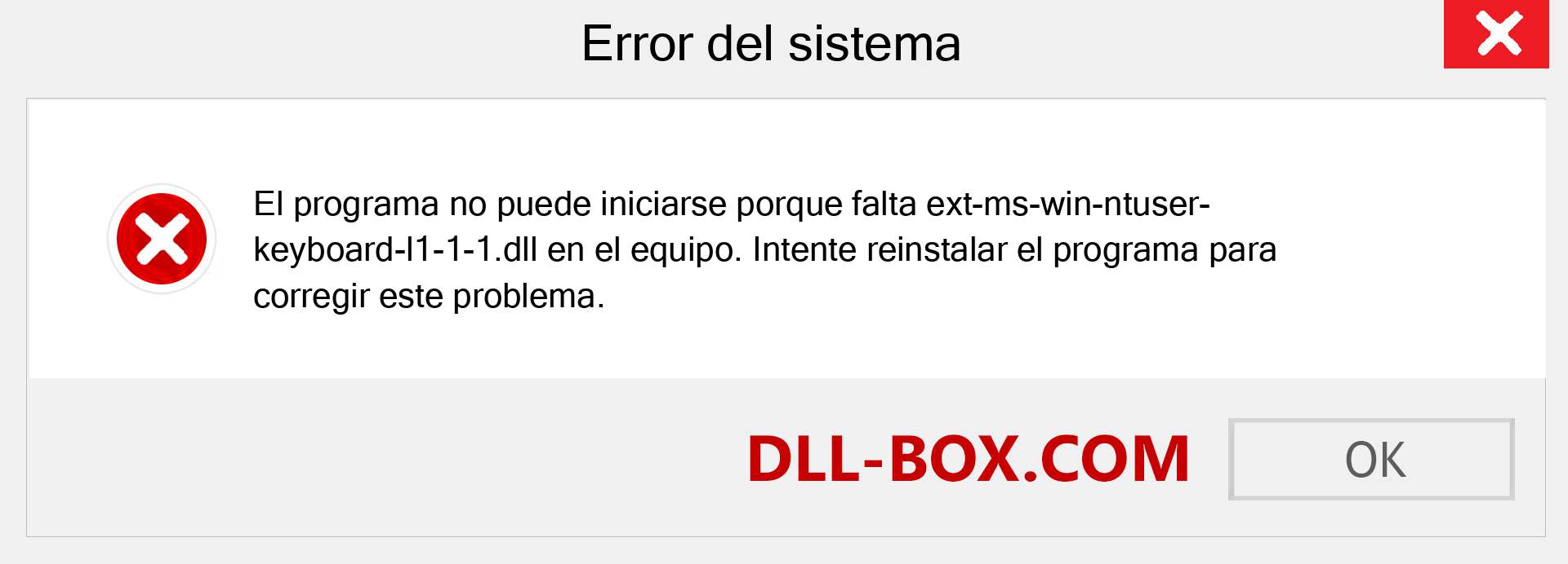 ¿Falta el archivo ext-ms-win-ntuser-keyboard-l1-1-1.dll ?. Descargar para Windows 7, 8, 10 - Corregir ext-ms-win-ntuser-keyboard-l1-1-1 dll Missing Error en Windows, fotos, imágenes